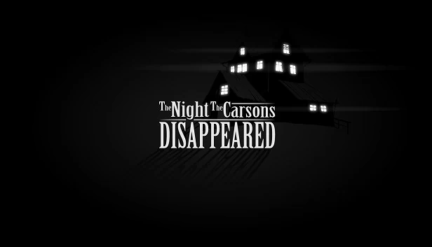 卡森一家消失之夜（The Night The Carsons Disappeared） 游戏封面