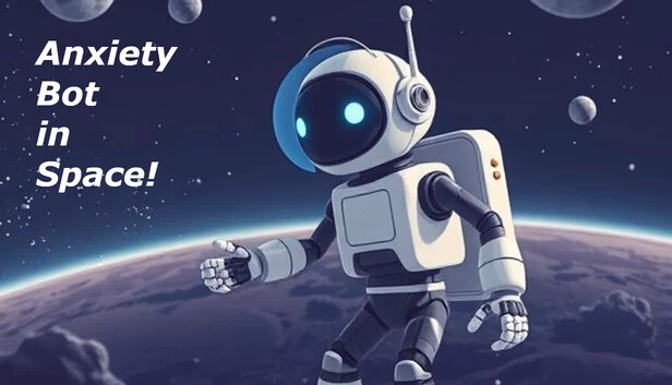 太空中的焦虑机器人!(Anxiety Bot in Space!) 游戏封面