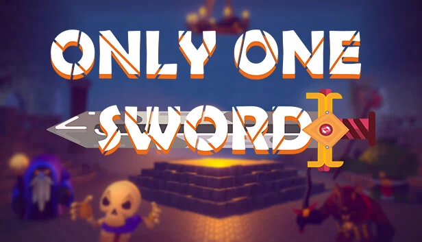 只有一把剑（Only One Sword） 游戏封面