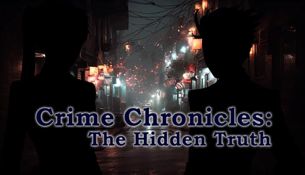 犯罪纪事：隐藏的真相（Crime Chronicles: The Hidden Truth） 游戏封面