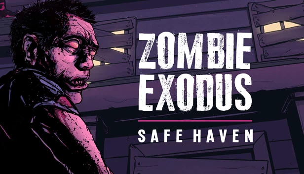 僵尸出埃及记：安全港（Zombie Exodus: Safe Haven） 游戏封面