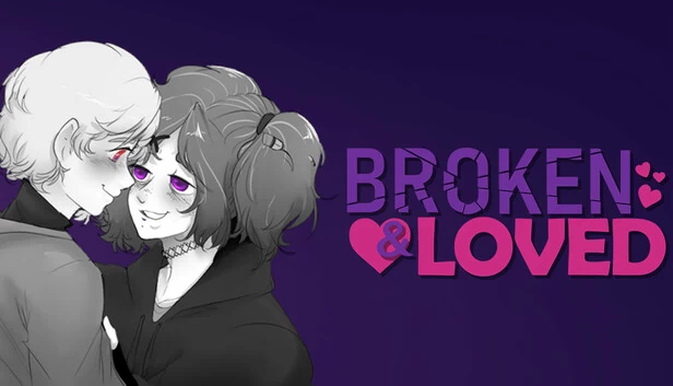 破碎与被爱（Broken & Loved） 游戏封面