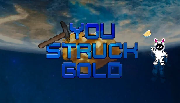 你挖到了金子（You struck gold） 游戏封面