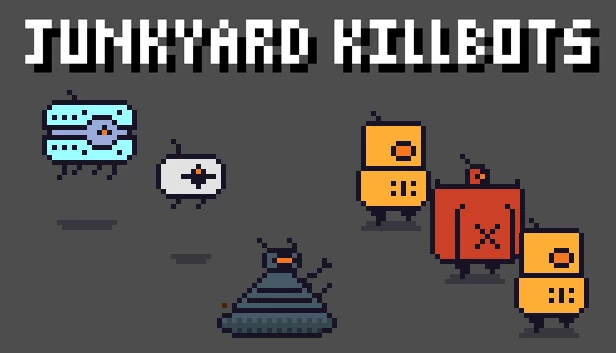 垃圾场杀戮机器人（Junkyard Killbots） 游戏封面