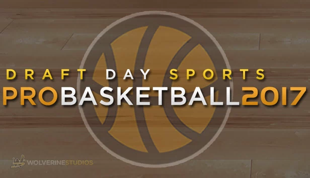 选秀日体育:职业篮球 2017(Draft Day Sports: Pro Basketball 2017) 游戏封面