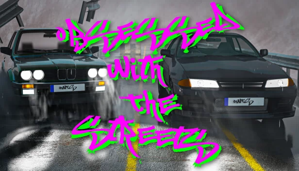 街头狂热（Obsessed With The Streets） 游戏封面