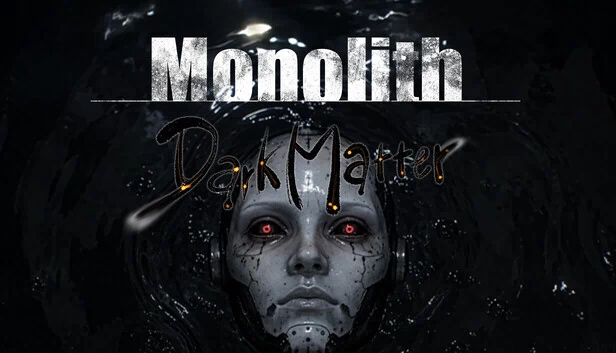 Monolith：暗物质（Monolith: Dark Matter） 游戏封面