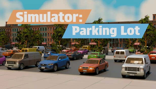 停车场模拟器（Simulator: Parking Lot） 游戏封面