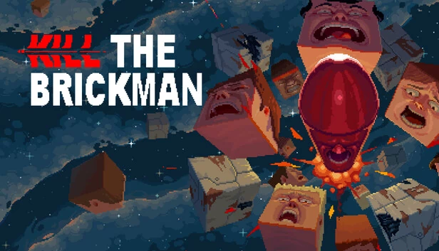 杀死砖人(Kill the Brickman) 游戏封面