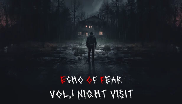 ECHO OF FEAR: Vol.1 Night Visit 游戏封面