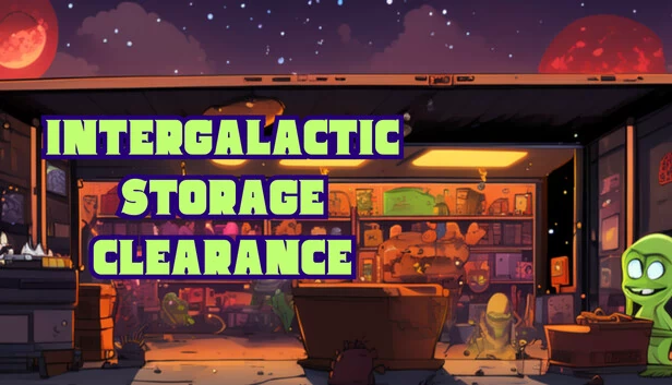 星际存储清理（Intergalactic Storage Clearance） 游戏封面