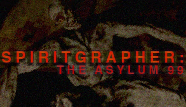 灵媒：99号精神病院（SPIRITGRAPHER: THE ASYLUM 99） 游戏封面