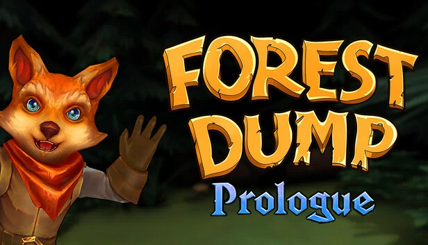 森林垃圾场：序章（Forest Dump: Prologue） 游戏封面