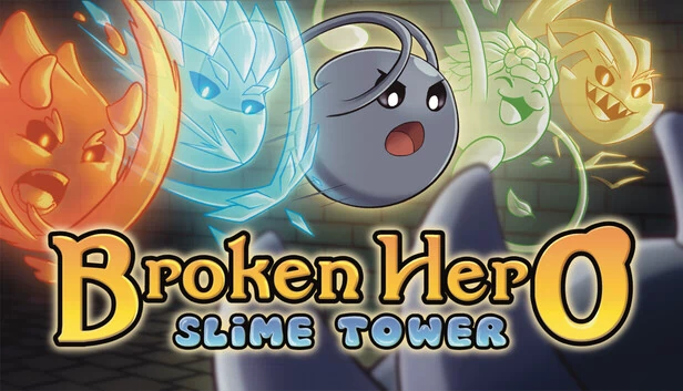 破碎英雄：史莱姆塔（Broken Hero: Slime Tower） 游戏封面