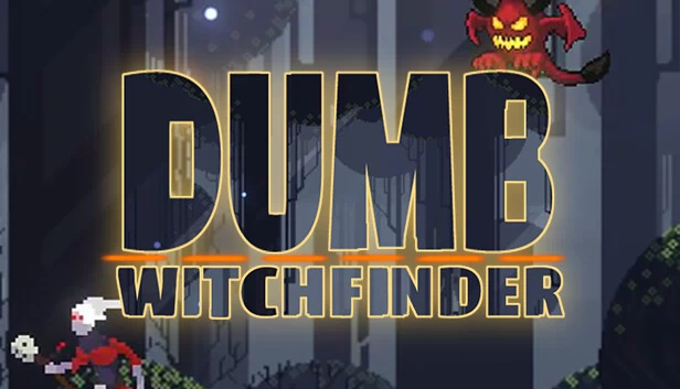 愚蠢的女巫猎人（Dumb Witchfinder） 游戏封面