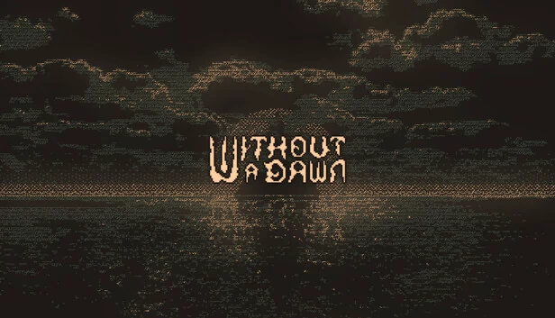 无黎明（Without a Dawn） 游戏封面