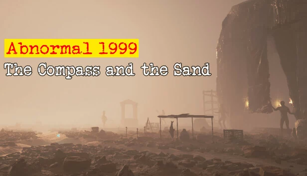 异常1999：指南针与沙（Abnormal1999:The Compass and the Sand） 游戏封面