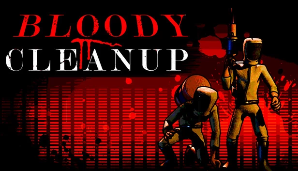 血腥清理（Bloody Cleanup） 游戏封面