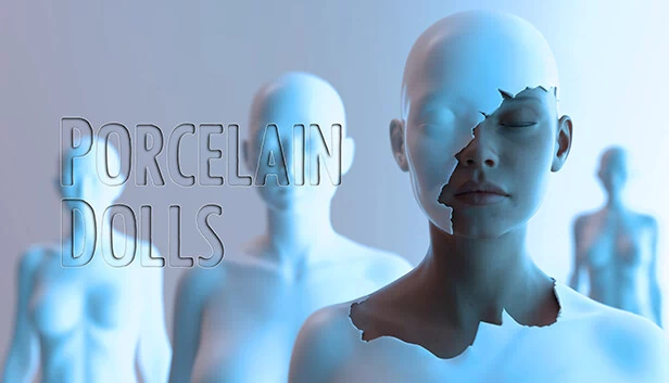 瓷娃娃（Porcelain Dolls） 游戏封面