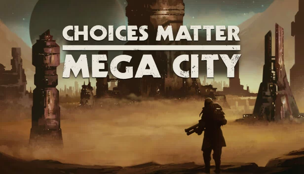 抉择至上：超级都市（Choices Matter: Mega City） 游戏封面