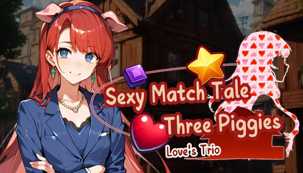 性感配对故事：三只小猪-爱的三重奏（Sexy Match Tale : Three Piggies-Love's Trio） 游戏封面