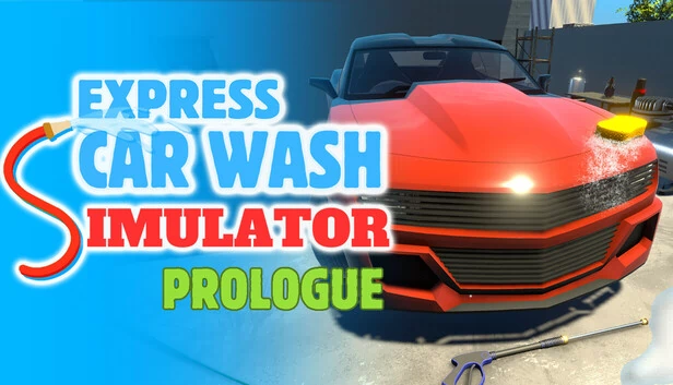 极速洗车模拟器：遗产序章（Express Car Wash Simulator: Legacy Prologue） 游戏封面