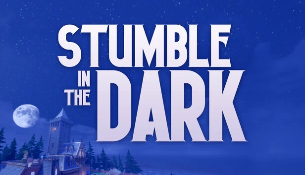黑暗中的跌撞（Stumble in the Dark） 游戏封面