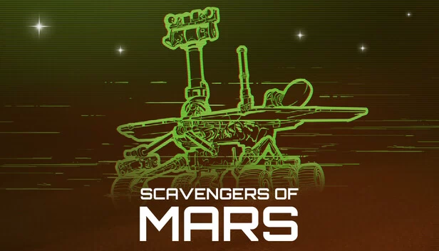火星拾荒者 - 漫游车生存模拟器（Scavengers of Mars - Rover Survival Simulator） 游戏封面