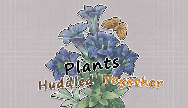 植物挤在一起（Plants Huddled Together） 游戏封面