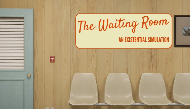 等候室：存在主义模拟（The Waiting Room - An Existential Simulation） 游戏封面