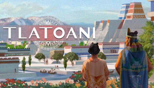 特拉托阿尼：阿兹特克城市（Tlatoani: Aztec Cities） 游戏封面