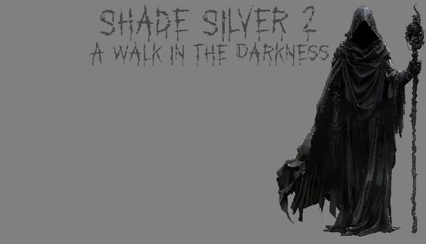 暗影银2：黑暗中的漫步（Shade Silver 2 A Walk In The Darkness） 游戏封面