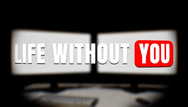 没有你的生活（Life Without You） 游戏封面