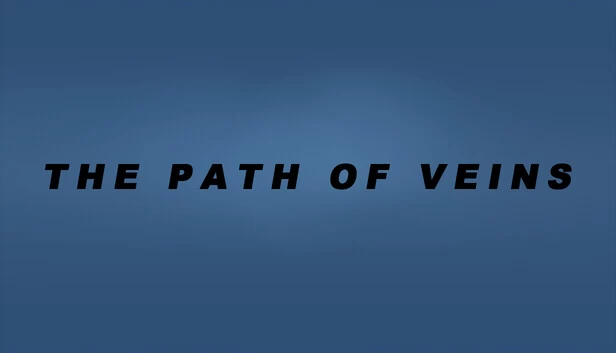 血脉之路（The Path of Veins） 游戏封面