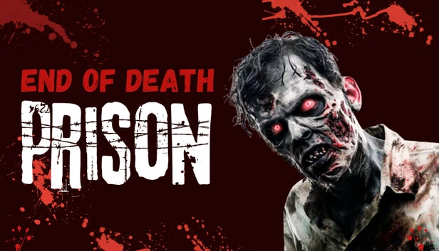 死亡尽头：监狱（End Of Death: Prison） 游戏封面