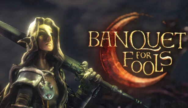 愚人盛宴（Banquet for Fools） 游戏封面