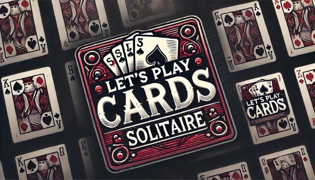 游玩卡牌接龙（Let's play Cards Solitaire） 游戏封面