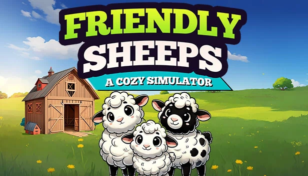 绵羊好伙伴：温馨模拟（Friendly Sheeps: A Cozy Simulator） 游戏封面