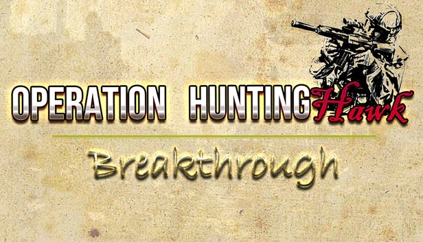 猎鹰行动：突破（Operation HuntingHawk : Breakthrough） 游戏封面