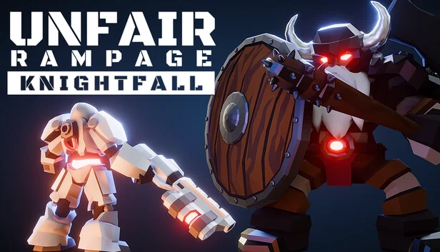 不公平的狂怒：骑士陨落（Unfair Rampage: Knightfall） 游戏封面
