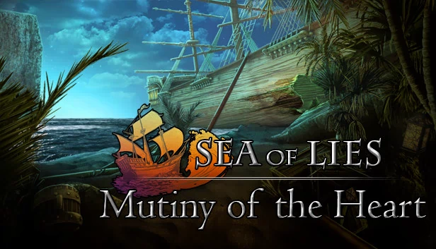 谎言之海：心灵叛变 收藏版（Sea of Lies: Mutiny of the Heart Collector's Edition） 游戏封面