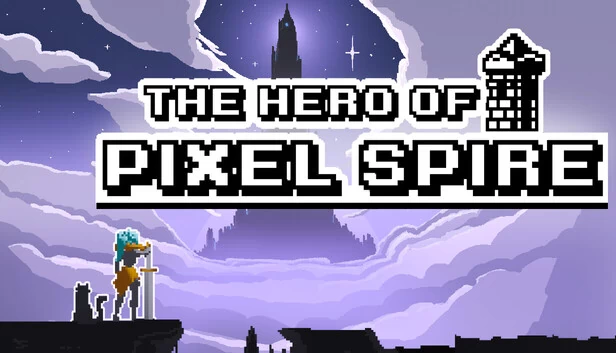 像素尖塔的英雄（The Hero Of Pixel Spire） 游戏封面