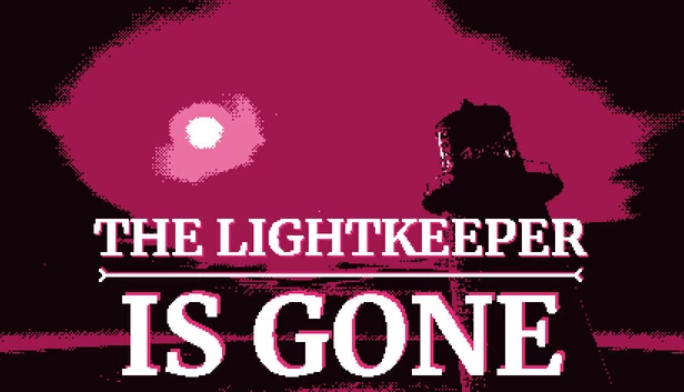 守光者已逝（The Lightkeeper Is Gone） 游戏封面