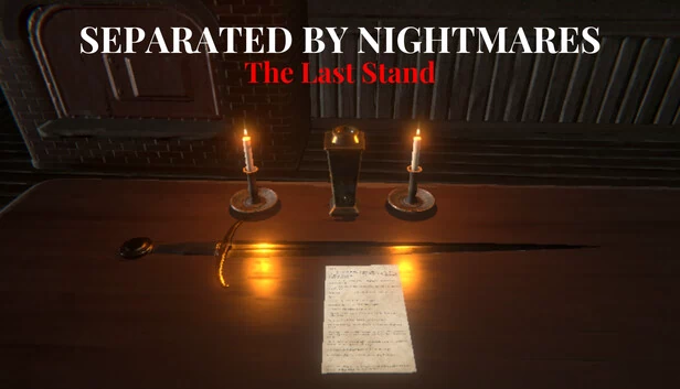 噩梦分离：最后防线（Separated by Nightmares: The Last Stand） 游戏封面