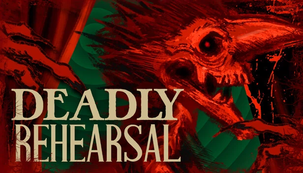 致命彩排（Deadly Rehearsal） 游戏封面