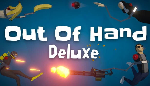 失控:豪华版(Out of Hand: Deluxe) 游戏封面
