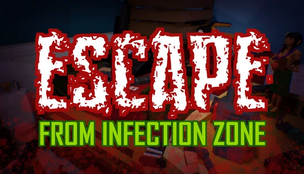 逃离感染区（Escape From Infection Zone） 游戏封面