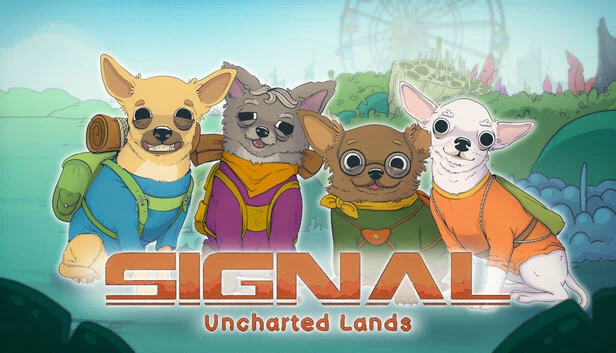 SIGNAL：未知之地（SIGNAL: Uncharted Lands） 游戏封面