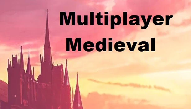 多人中世纪（Multiplayer Medieval） 游戏封面