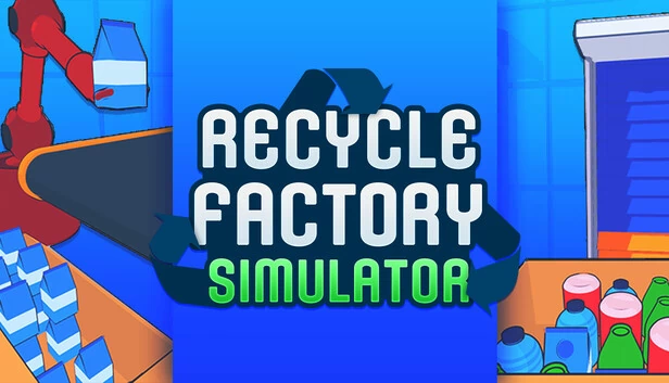 回收工厂模拟器(Recycle Factory Simulator) 游戏封面